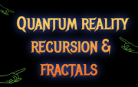 Organic Marketing and Digital Growth Lessons from Quantum Reality Recursion and Fractals